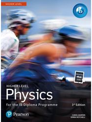 Pearson Physics for the IB Diploma Higher Level