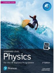 Pearson Physics for the IB Diploma Standard Level