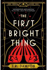 First Bright Thing