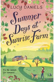 Summer Days at Sunrise Farm the charming and romantic holiday read