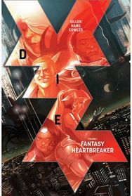 Die Volume 1: Fantasy Heartbreaker