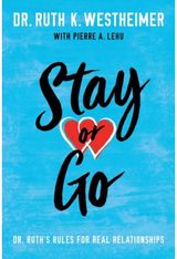 Stay or Go Dr. Ruth's Rules for