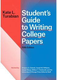 Student's Guide to Writing College Papers, Fifth Edition