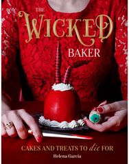 Wicked Baker Cakes and Treats to Die For
