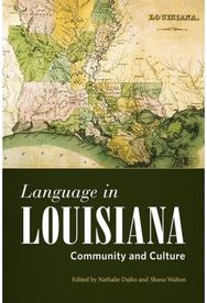 Language in Louisiana Community and Culture