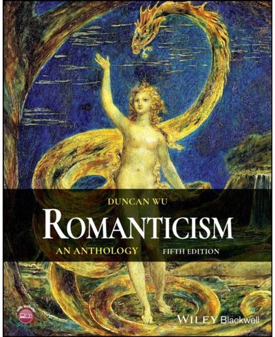 Romanticism An Anthology