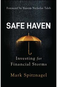 Safe Haven: Investing for Financial Storms Investing for Financial Storms