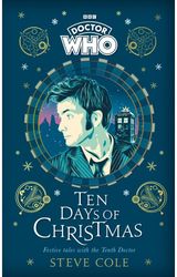 Doctor Who: Ten Days Festive tales with