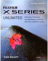 FUJIFILM X Series Mastering Techniques