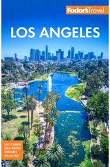 Fodors Los Angeles with Disneyland &