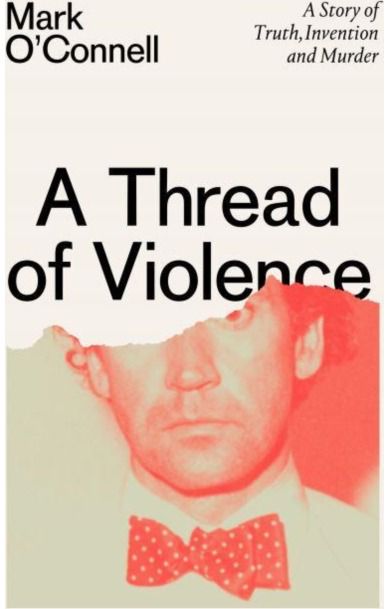 A Thread of Violence