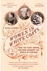 Women in White Coats How the First Women