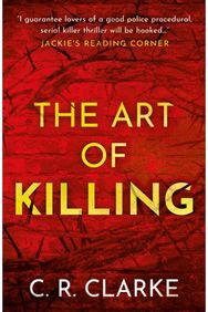 Art of Killing: DI Gutteridge Series Book 1 DI Gutteridge Series Book 1