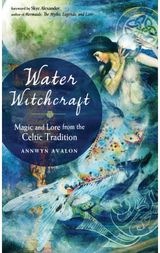 Water Witchcraft Magic and Lore from