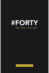 #Forty Be the change