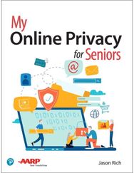 My Online Privacy for Seniors