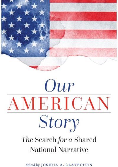 Our American Story The Search for a