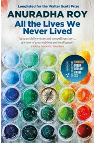 All the Lives We Never Lived Shortlisted for the 2020 International DUBLIN Literary Award