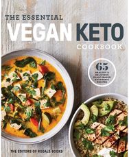 Essential Vegan Keto Cookbook 65 Healthy and Delicious Plant-Based Ketogenic Recipes