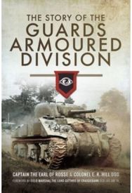 Story of the Guards Armoured Division