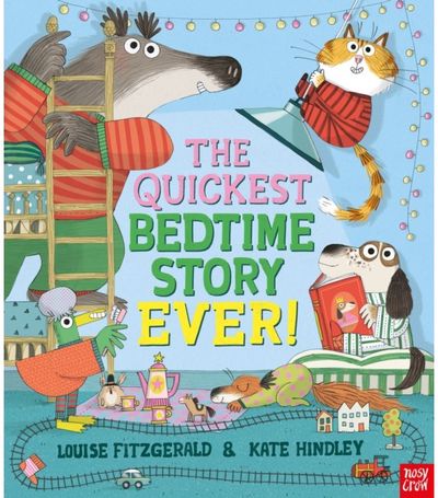 The Quickest Bedtime