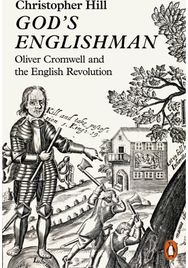 God's Englishman Oliver Cromwell and the English Revolution