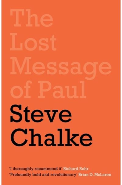Lost Message of Paul Has the Church