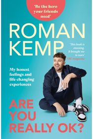 Roman Kemp: Are You Really OK?