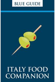 Italy Food Companion: Phrasebook & Miscellany Phrasebook & Miscellany