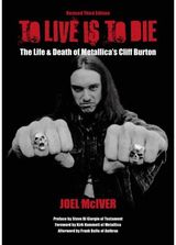 To Live Is To Die The Life & Death Of