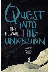 Quest into the Unknown My life as a climbing nomad