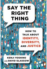 Say the Right Thing How to Talk About
