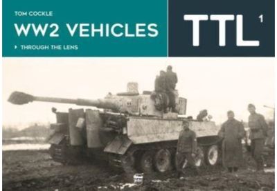 WW2 Vehicles Through