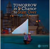 Tomorrow Is a Chance