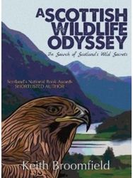 Scottish Wildlife Odyssey In Search of Scotland's Wild Secrets