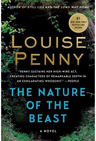 Nature of the Beast: A Chief Inspector Gamache Novel A Chief Inspector Gamache Novel