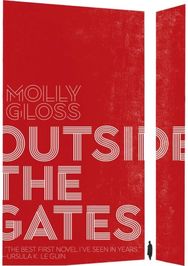Outside the Gates