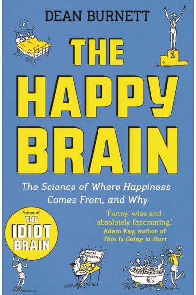 Happy Brain The Science of Where