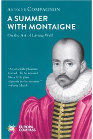 Summer With Montaigne