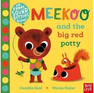 Meekoo and the Big Red Potty