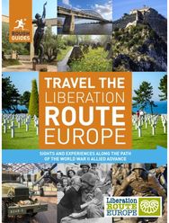 Rough Guides Travel The Liberation Route Europe (Travel Guide)