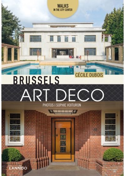 Brussels Art Deco Walks in the City