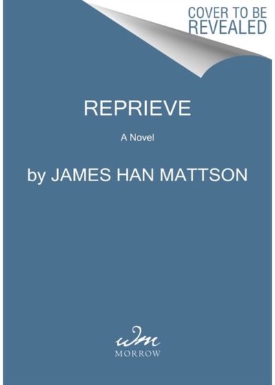 Reprieve A Novel
