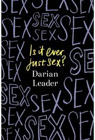 Is It Ever Just Sex?