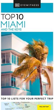 DK Top 10 Miami and the Keys