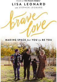Brave Love: Making Space for You to Be You Making Space for You to Be You