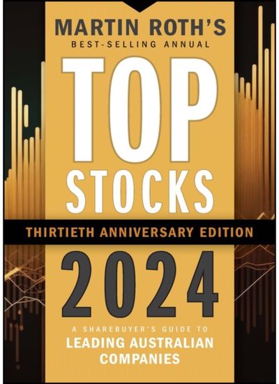 Top Stocks 2024 A Sharebuyer's Guide