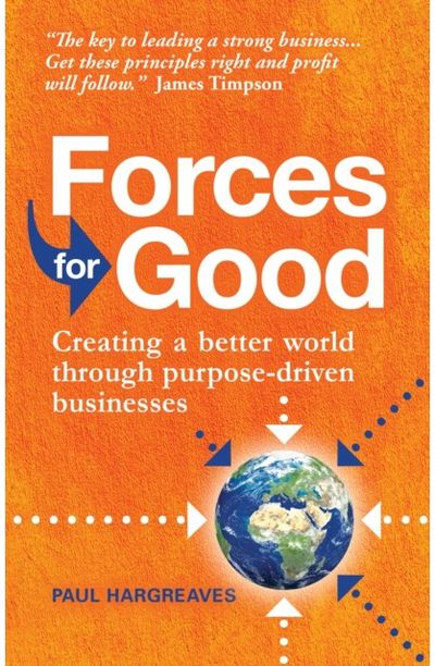 Forces for Good Creating a better