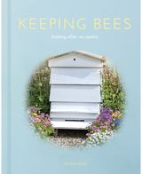 Keeping Bees Looking After an