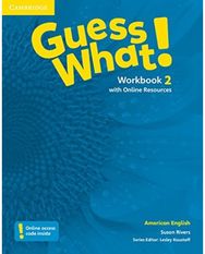 Guess What! American English Level 2 Workbook with Online Resources